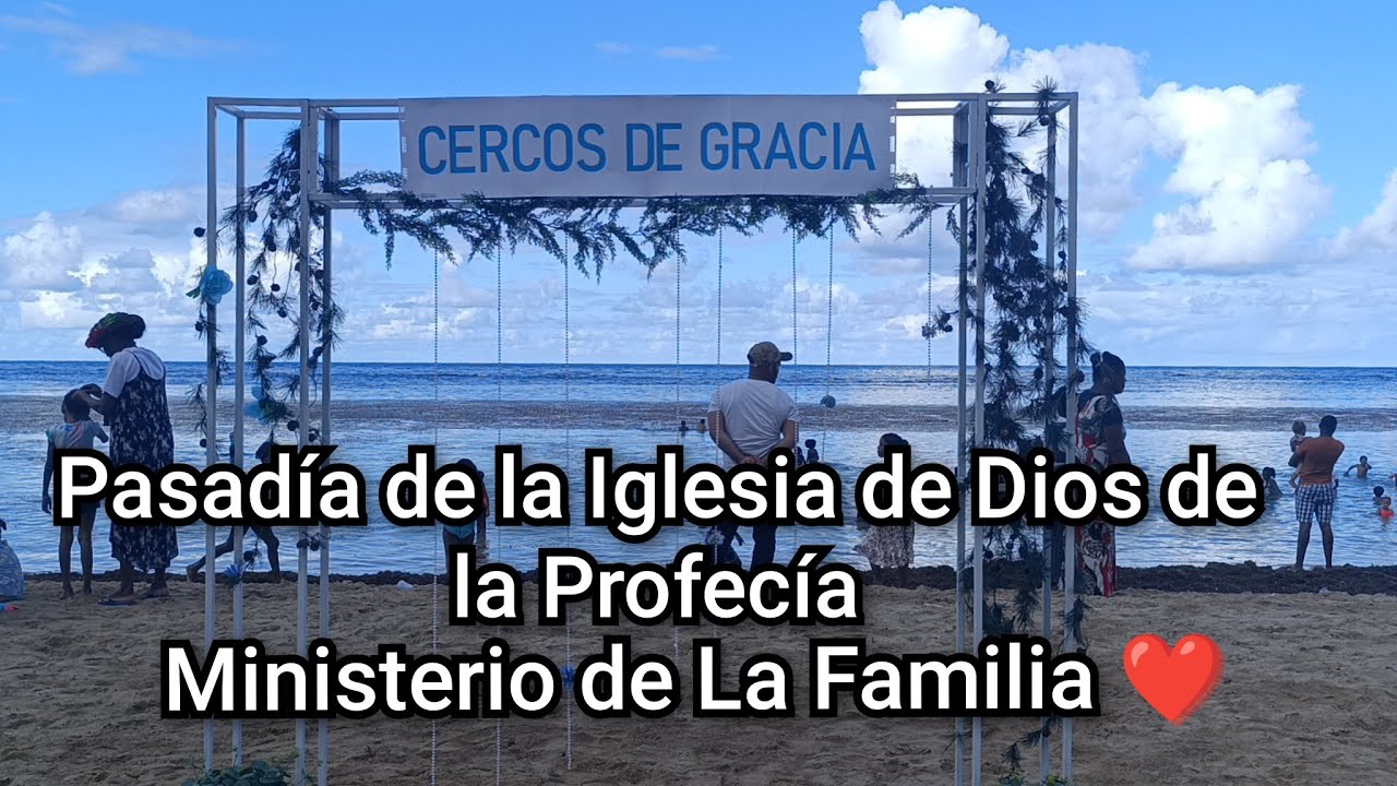Pasadía de la familia de la Iglesia de Dios de la Profecía, Playa Calolima, Las Terrenas.