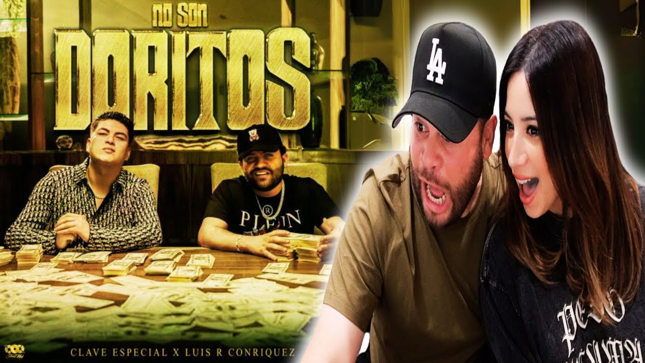 CLAVE ESPECIAL x LUIS R CONRIQUEZ - NO SON DORITOS !! [REACCION] (Video Oficial)