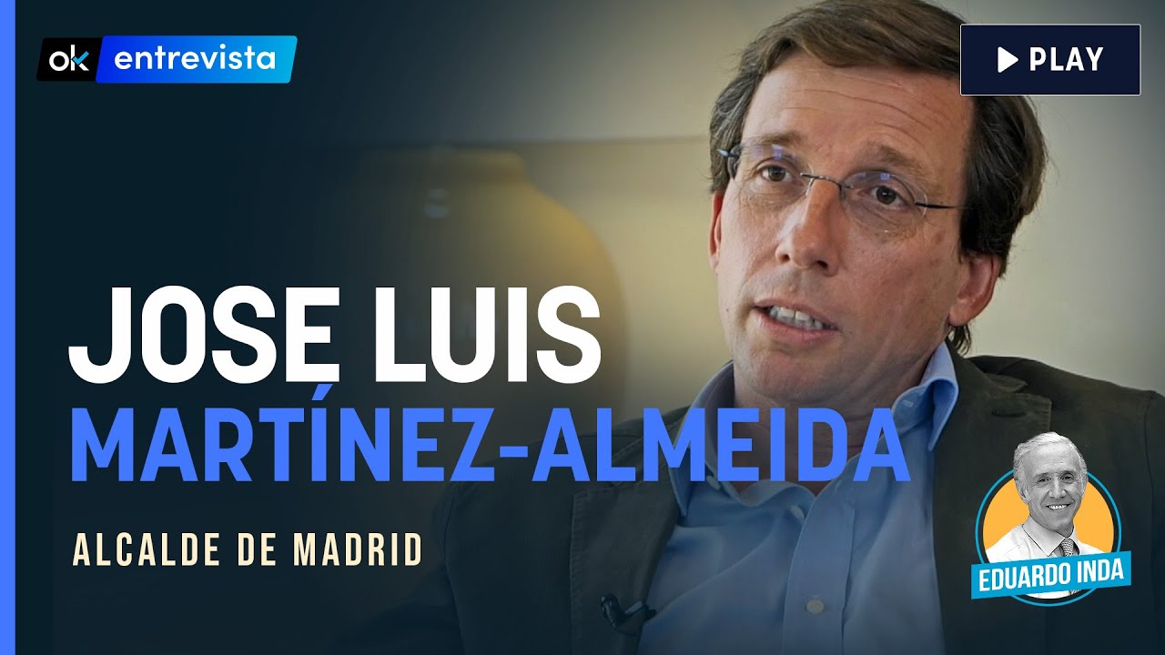 Entrevista completa a Jos&eacute; Luis Mart&iacute;nez-Almeida, alcalde de Madrid