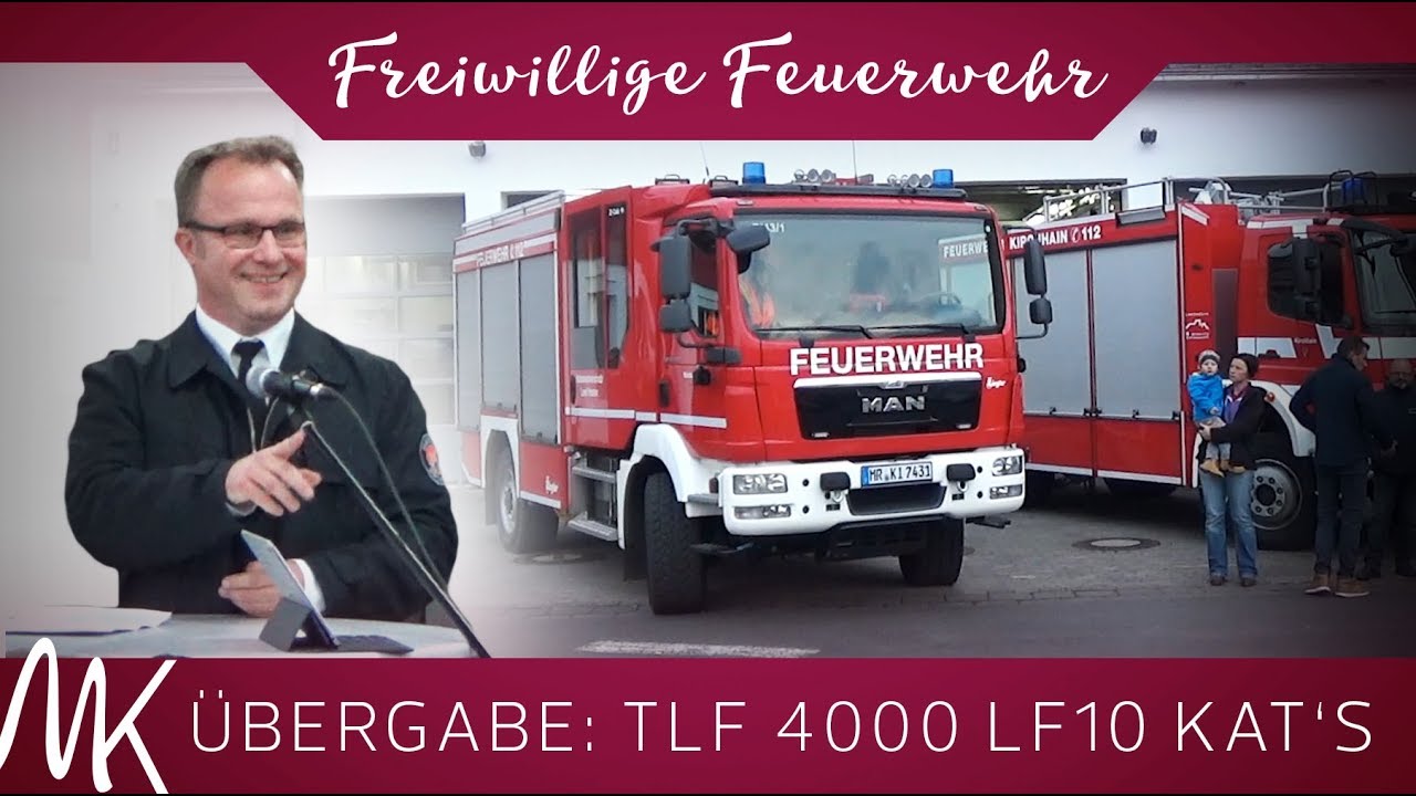 Feuerwehr Kirchhain: Offizielle Fahrzeugübergabe (TLF 4000, LF 10 Kat's)
