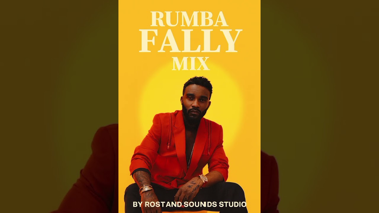 ROSTAND SOUNDS STUDIO - Rumba mix Fally Ipupa