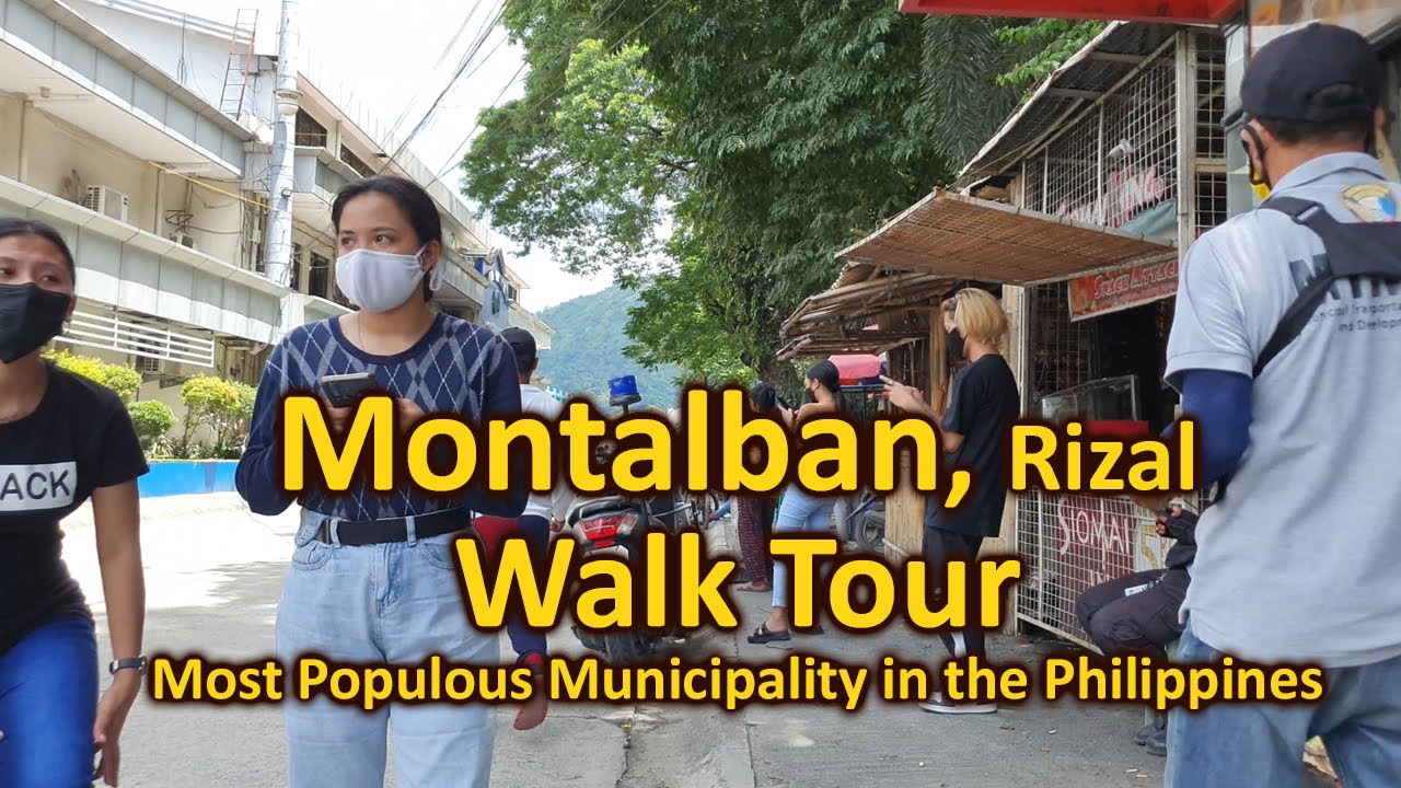 Most Populous Municipality in the Philippines, Rodriguez (Montalban) Rizal Walk Tour