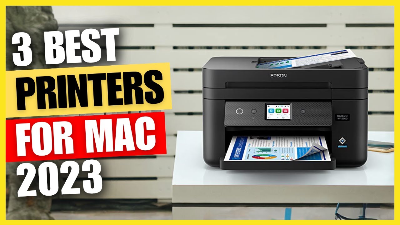 Top 3 Best Printers for Mac In 2023