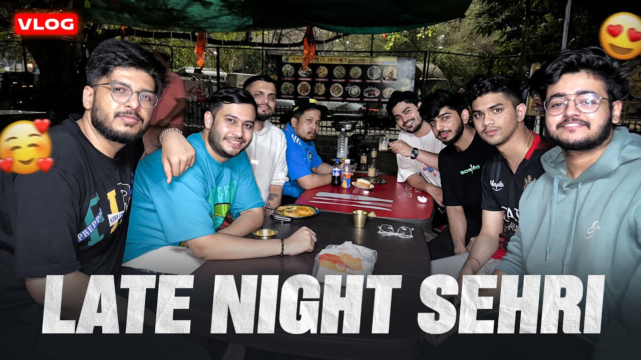 Cricket Khelne ke Baad Hum Sab gaye Sehri karne ￼🥰