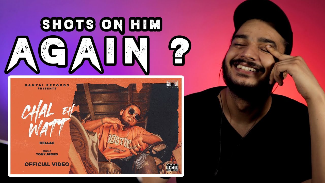 HELLAC - CHAL EH WATT (PROD. TONY JAMES) | OFFICIAL MUSIC VIDEO | BANTAI RECORDS | Reaction | Rtv
