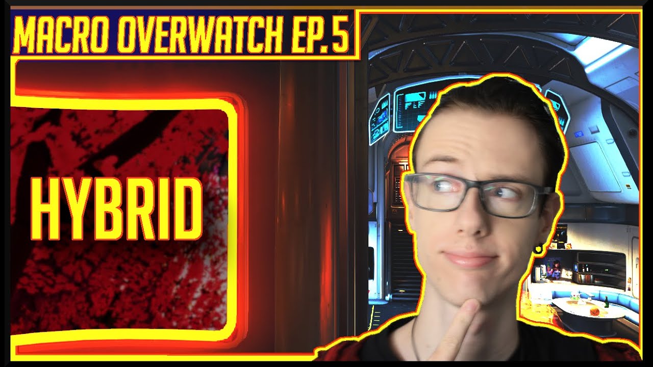 Macro Overwatch Ep. 5: Hybrid Compositions