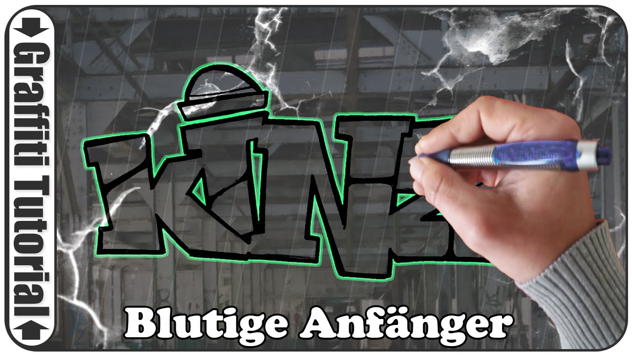 Graffiti Tutorial für Blutige Anfänger - Die ersten Schritte