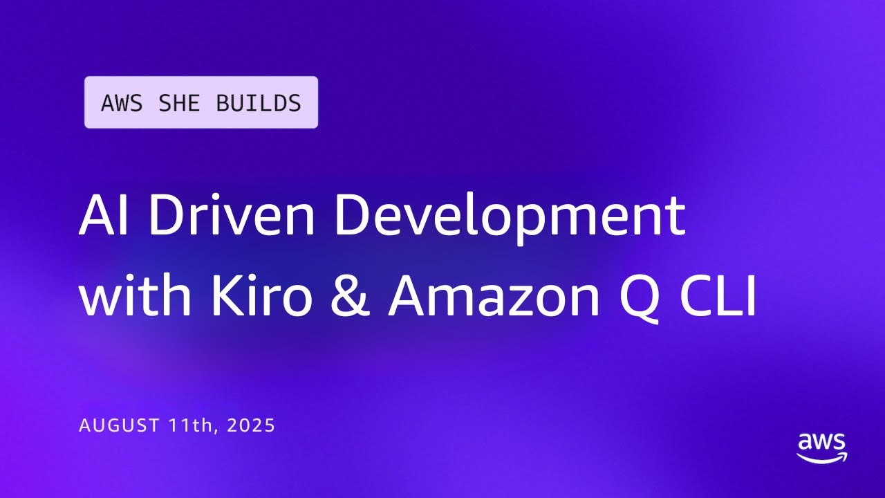 AI Driven Development with Kiro & Amazon Q CLI