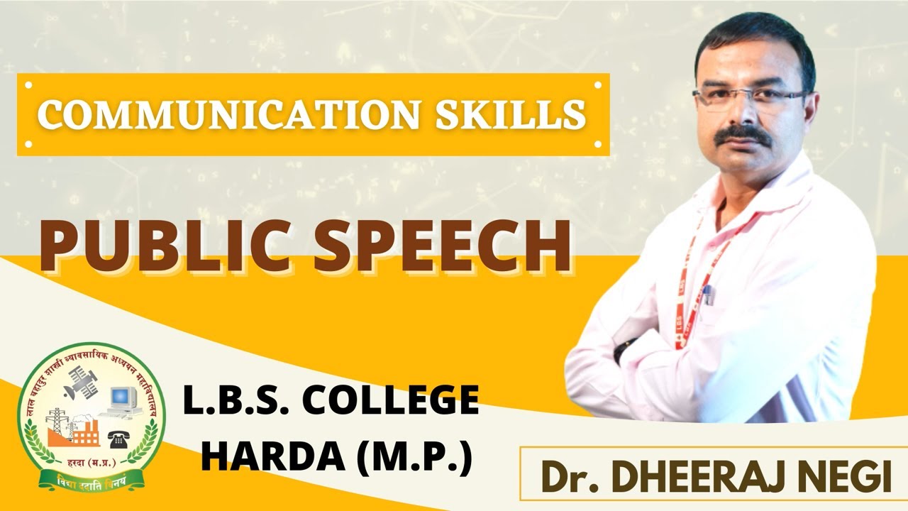 BBA I Year - PUBLIC SPEECH - Dr Dheeraj Negi