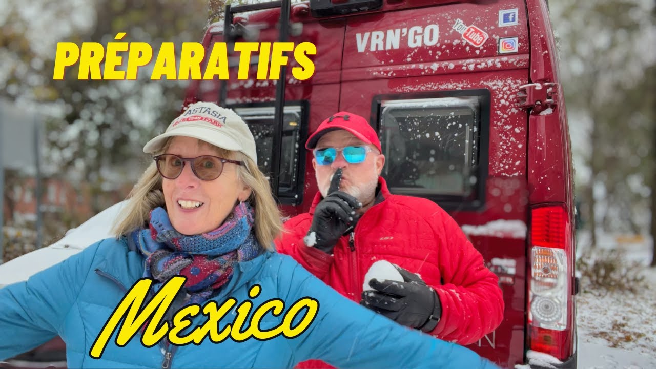 Mexique Road trip préparatifs