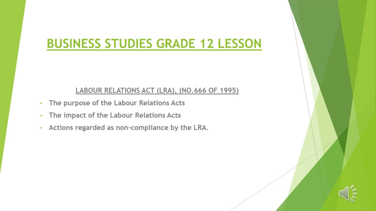 INTRODUCTION TO LABOUR RELATIONS ACT