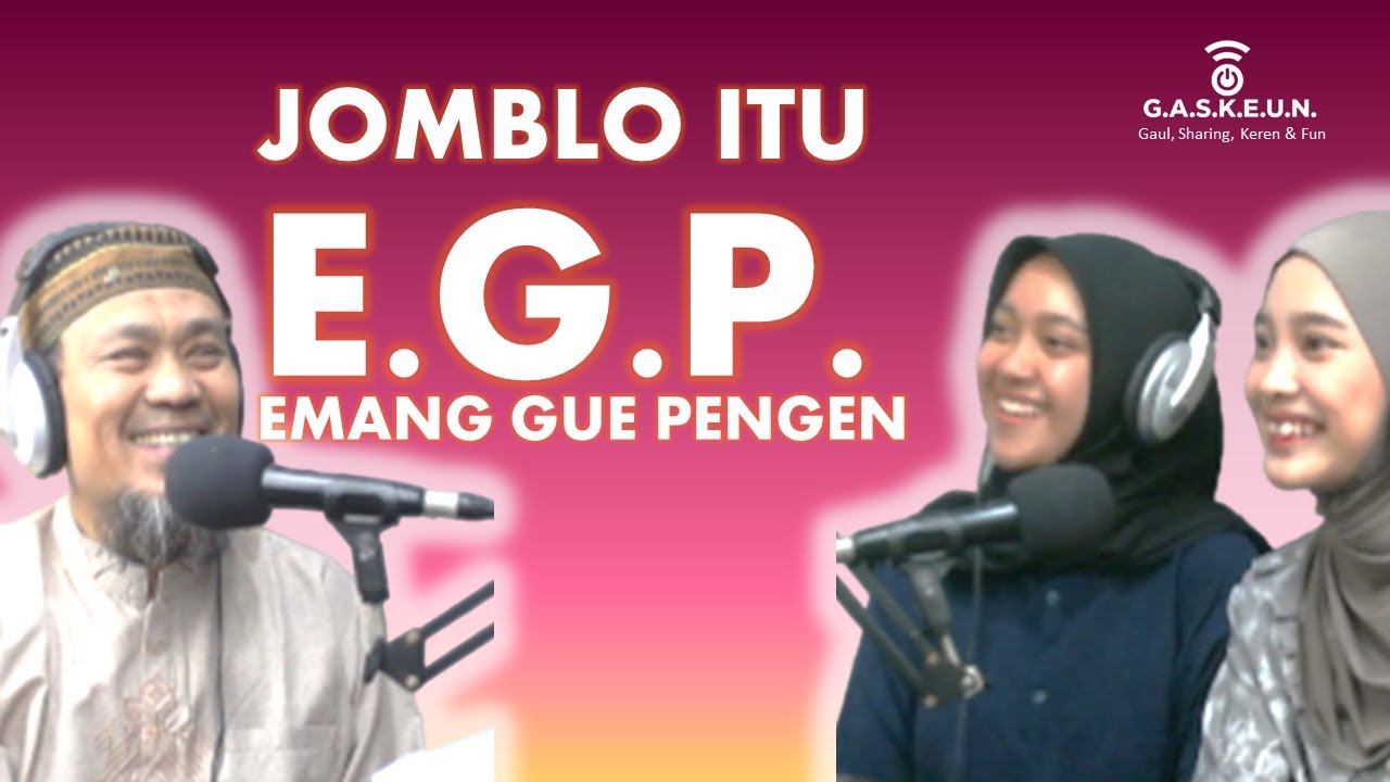 GASKEUN - Jomblo Emang Gue Pengen