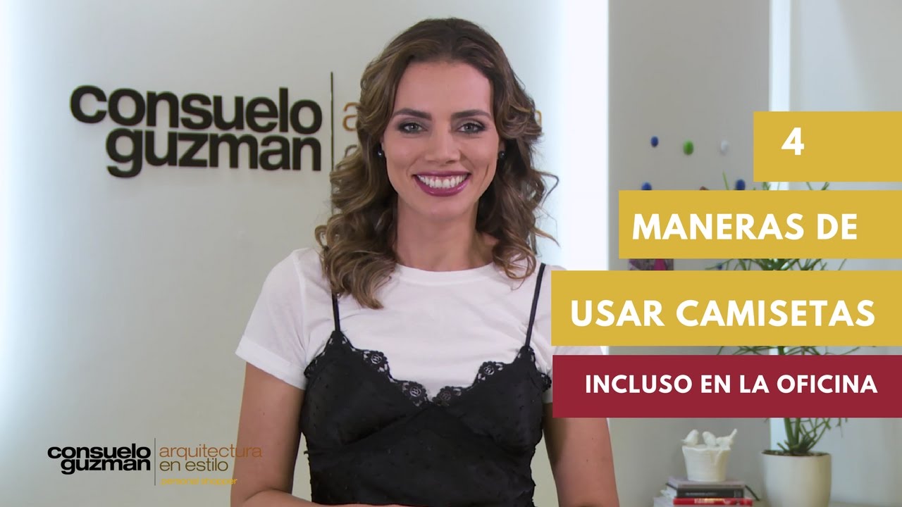 Cómo armar outfits casuales con camiseta I Consuelo Guzmán, Asesora de imagen