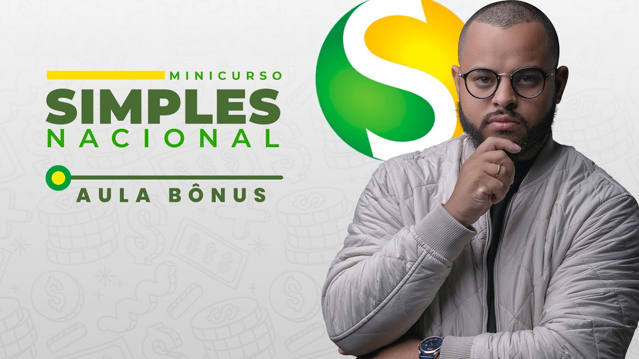 AULA EXTRA - MINICURSO SIMPLES NACIONAL