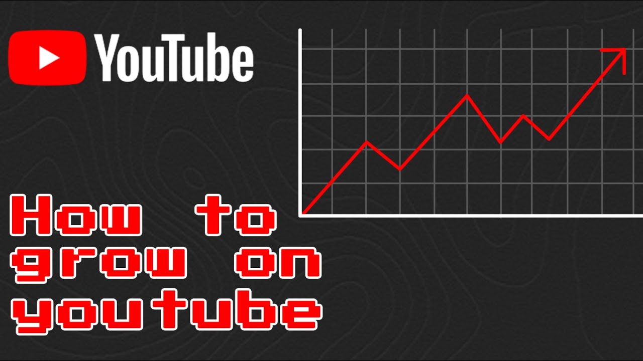 How to grow on youtube📈