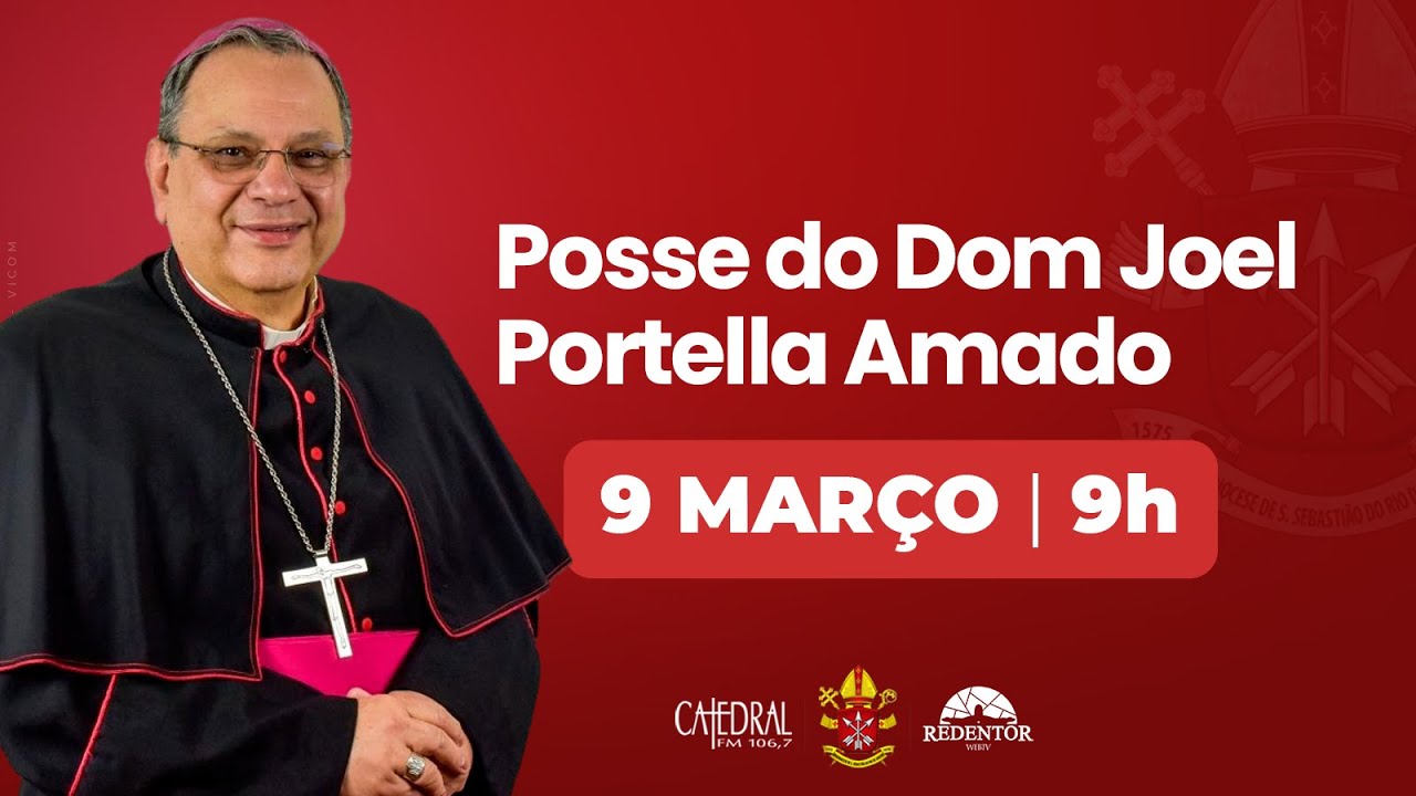 Santa Missa - O Rio Celebra | Posse Canônica de Dom Joel Portella | ArqRio | 09/03/2024