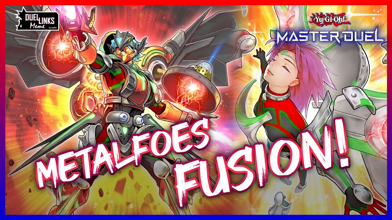 Burn up the soul - METALFOES Fusion!! [Yu-Gi-Oh! Master Duel]