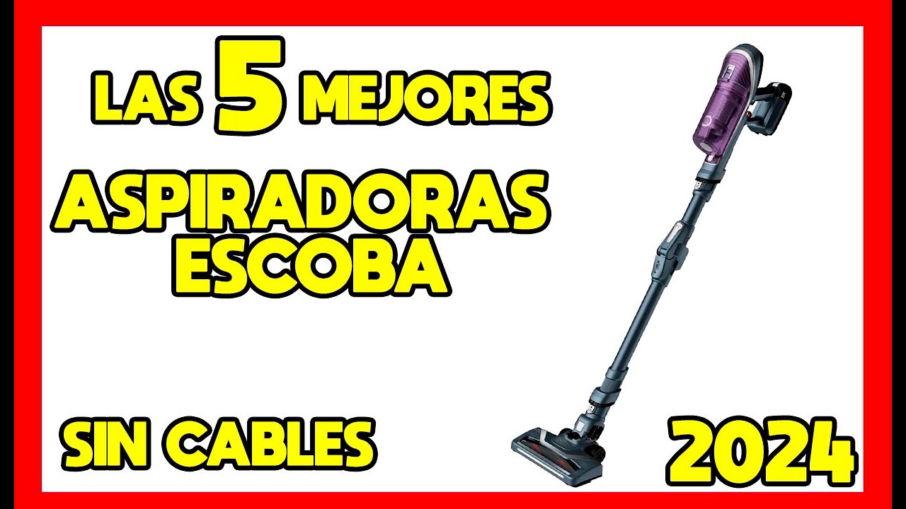 🧹🧺Las 5 mejores ASPIRADORAS ESCOBA SIN CABLES con Mejor Calidad Precio de Amazon 2024