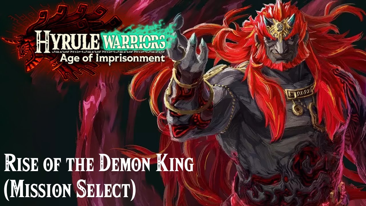 Rise of the Demon King (Mission Select) - Hyrule Warriors: Age of Imprisonment OST