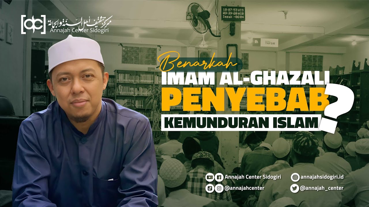 IMAM AL-GHAZALI PENYEBAB KEMUNDURAN UMAT ISLAM❓️ | DR. KH. M. KHOLILI HASIB