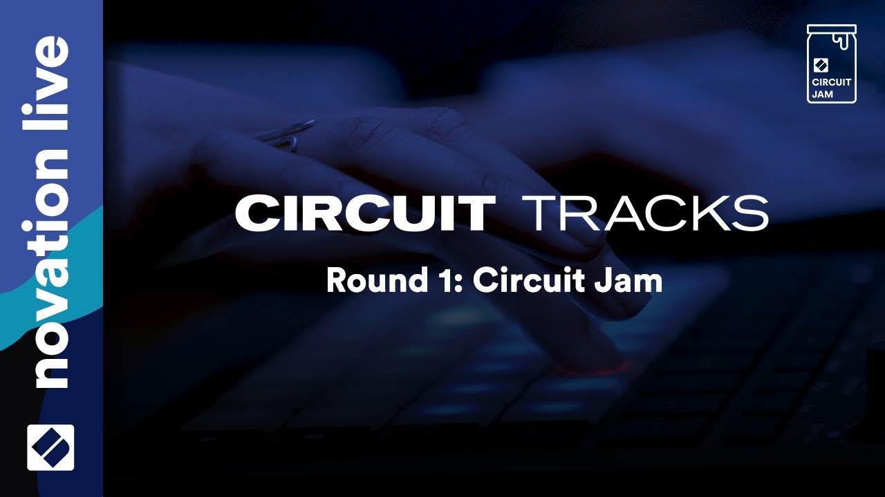 Round 1: Circuit Tracks jam // Novation Live