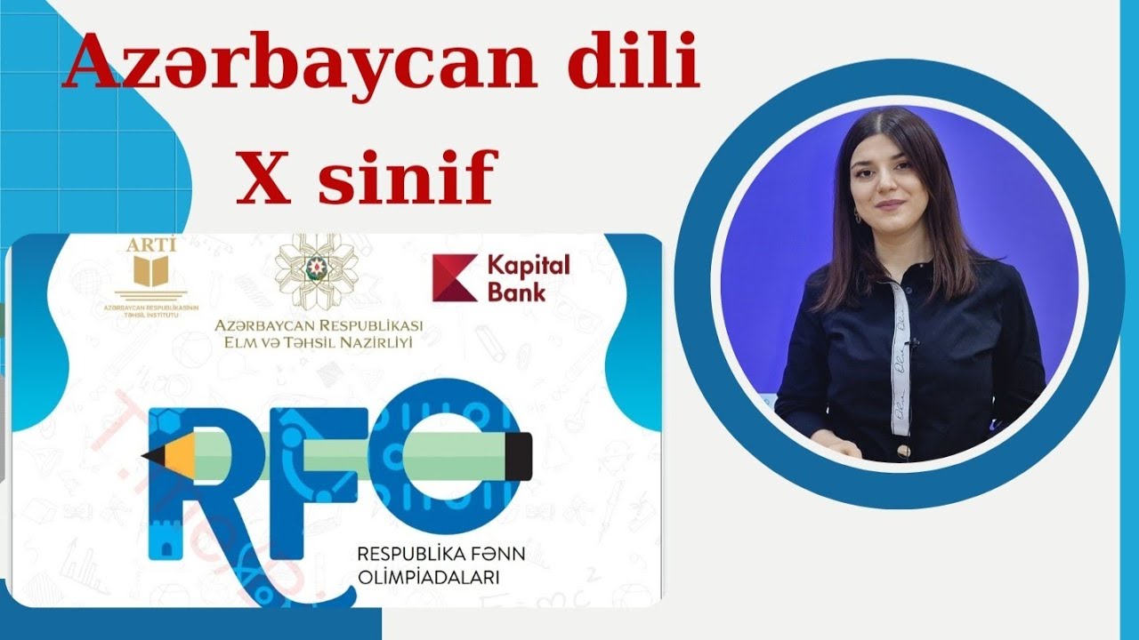 Olimpiada suallarının izahı - Azərbayacan dili X sinif