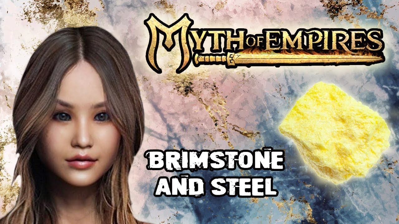 Myth of Empires brimstone and steel ingots