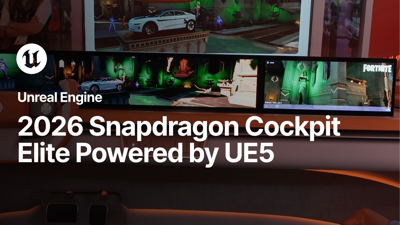 Qualcomm Technologies' 2026 Snapdragon Cockpit Elite Powered by Unreal Engine 5
