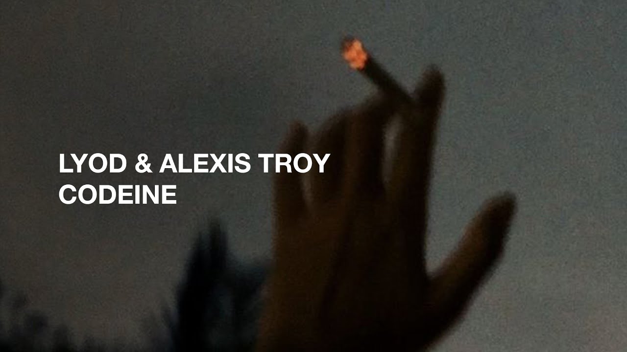 LYOD & Alexis Troy - Codeine (Official Lyric Video)