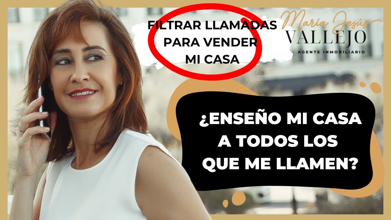 Cómo Atender las Llamadas para Vender mi Casa | Filtrar Llamadas para Vender mi casa en Santander