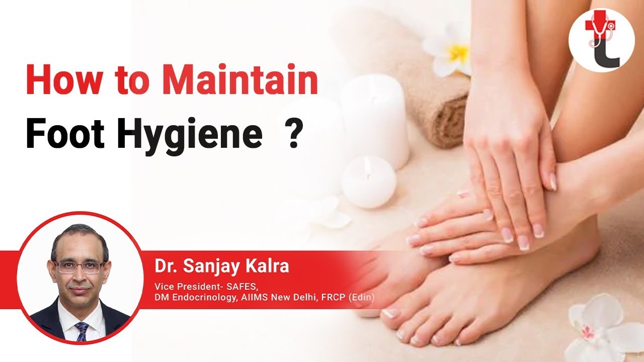 How to maintain Foot Hygiene || Importance of Foot Hygiene