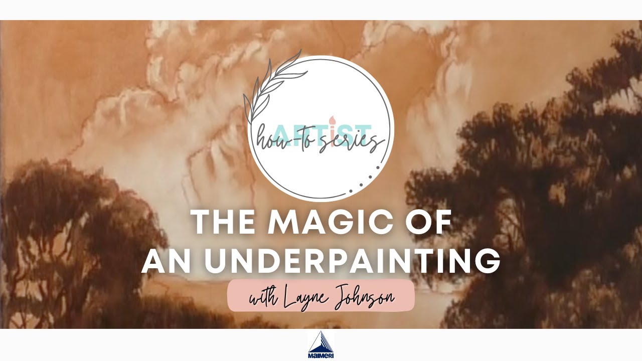 The Magic of an Underpainting