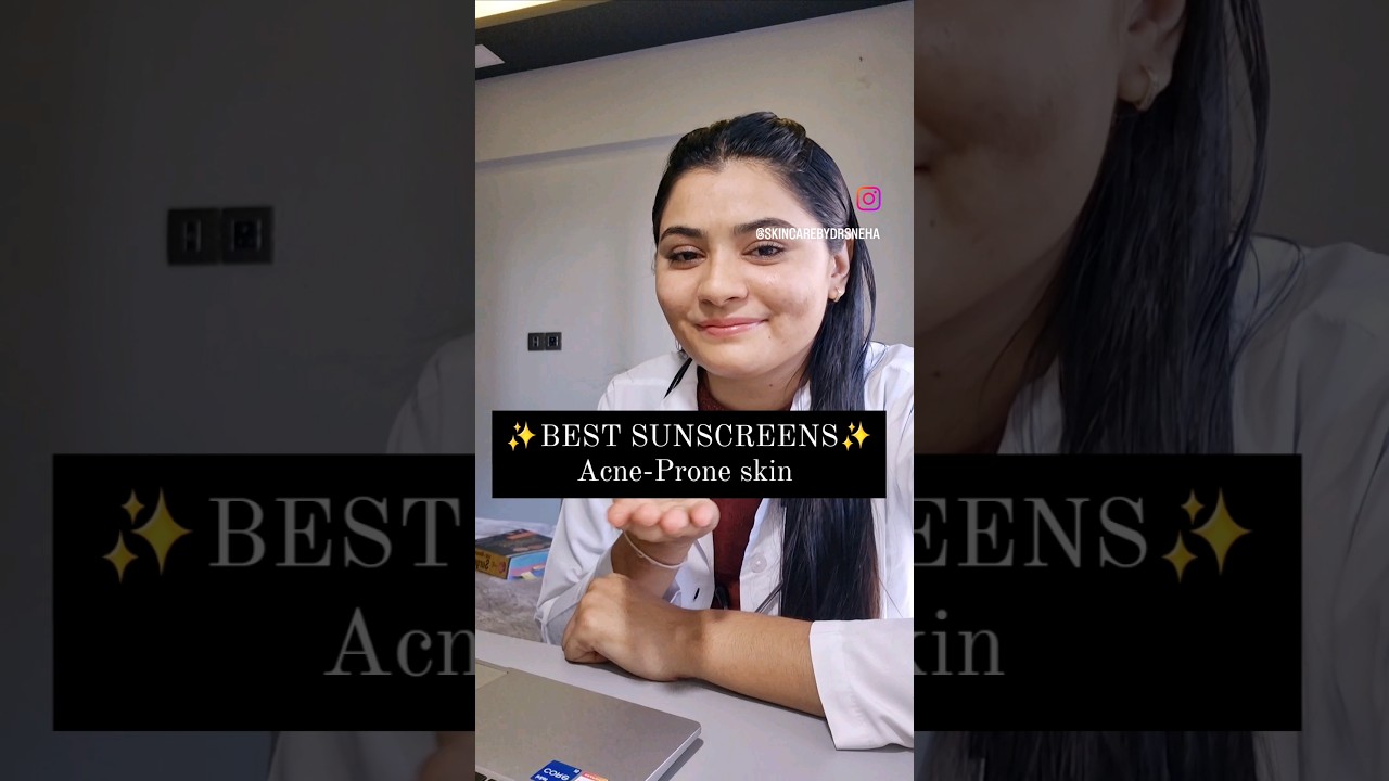Best Sunscreens for Acne-Prone skin| #acnefree #sunscreen #skincare #allskintype #beauty #sun