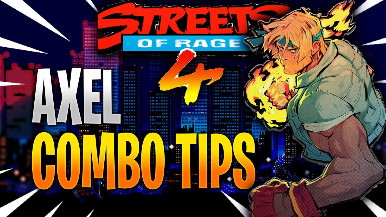 Streets of Rage 4 - Axel Combo Montage/Guide PC