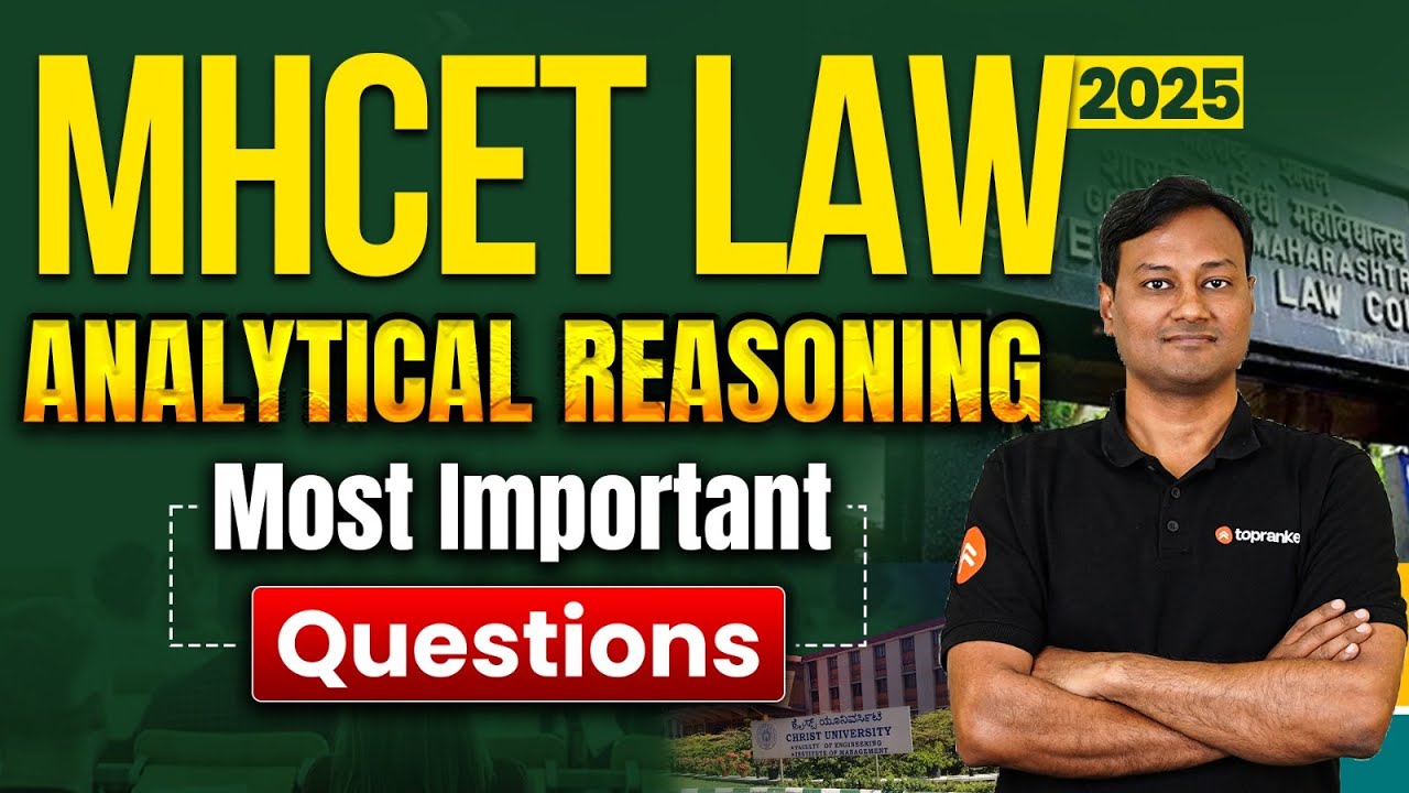 MH CET Law 2025: Important Analytical Reasoning Questions Practice | Reasoning for MH CET Law
