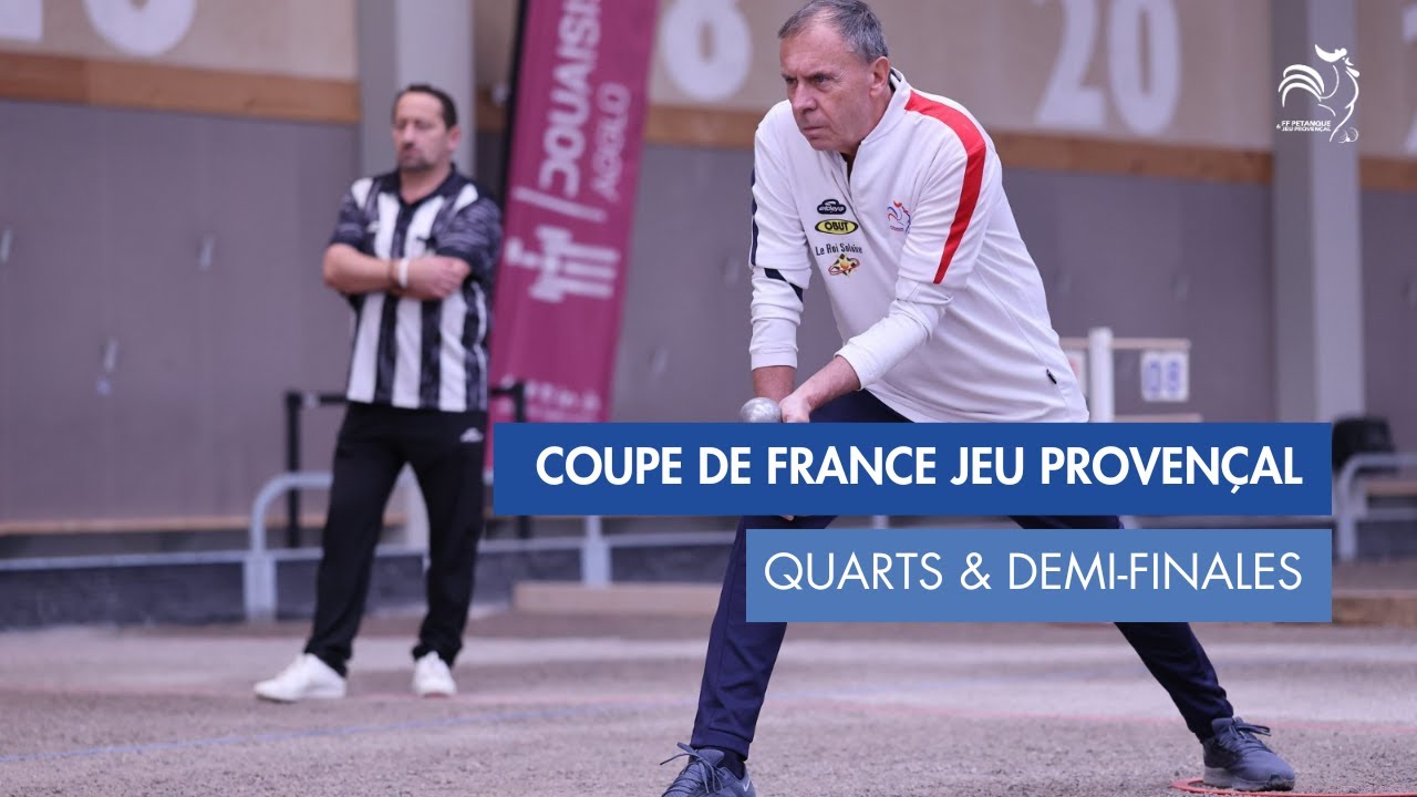 COUPE DE FRANCE JEU PROVEN&Ccedil;AL -  1/4 & 1/2 FINALES