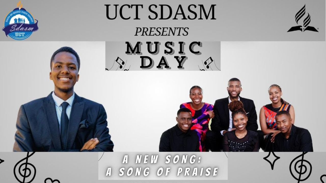 UCT SDASM Music Day ||  A New Song of Praise || Praise & Worship