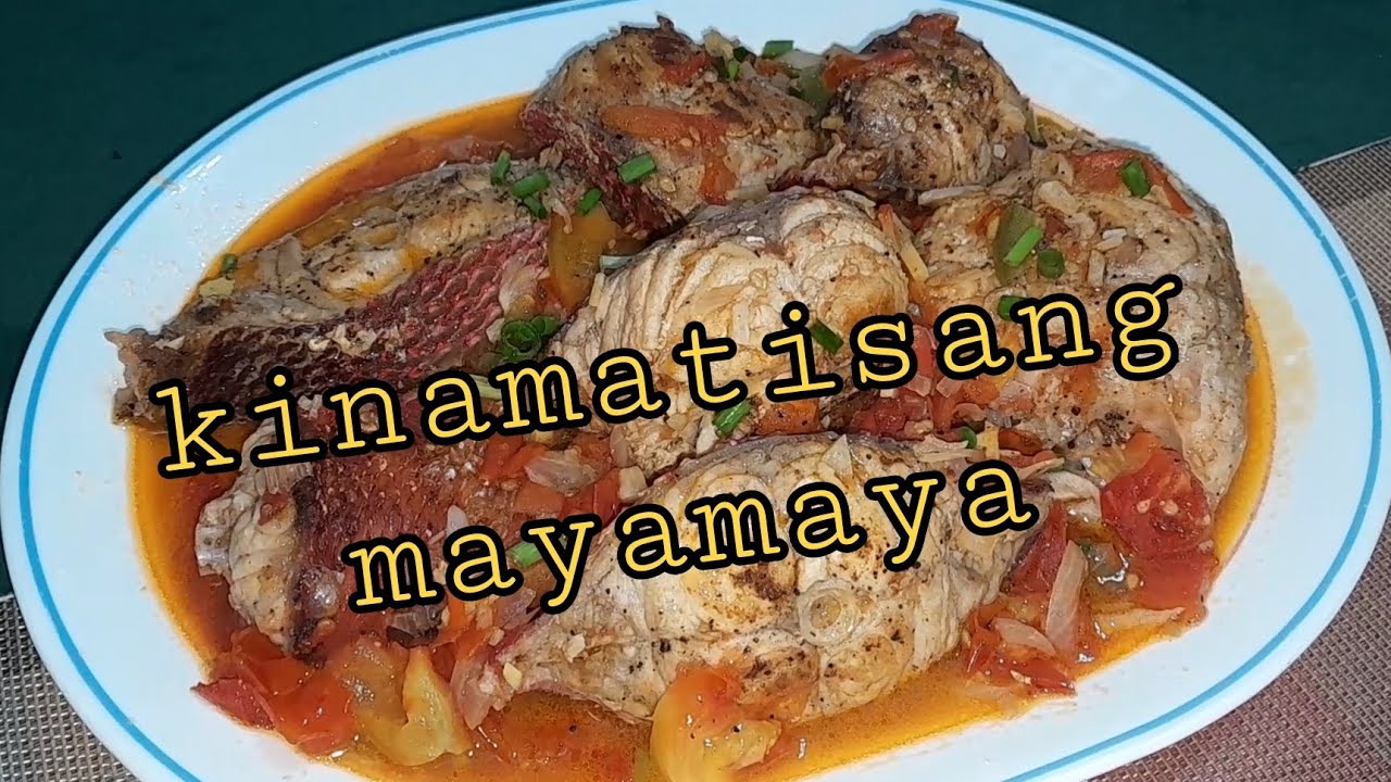 restaurant style! kinamatisang maya maya. kinamatisang isda.