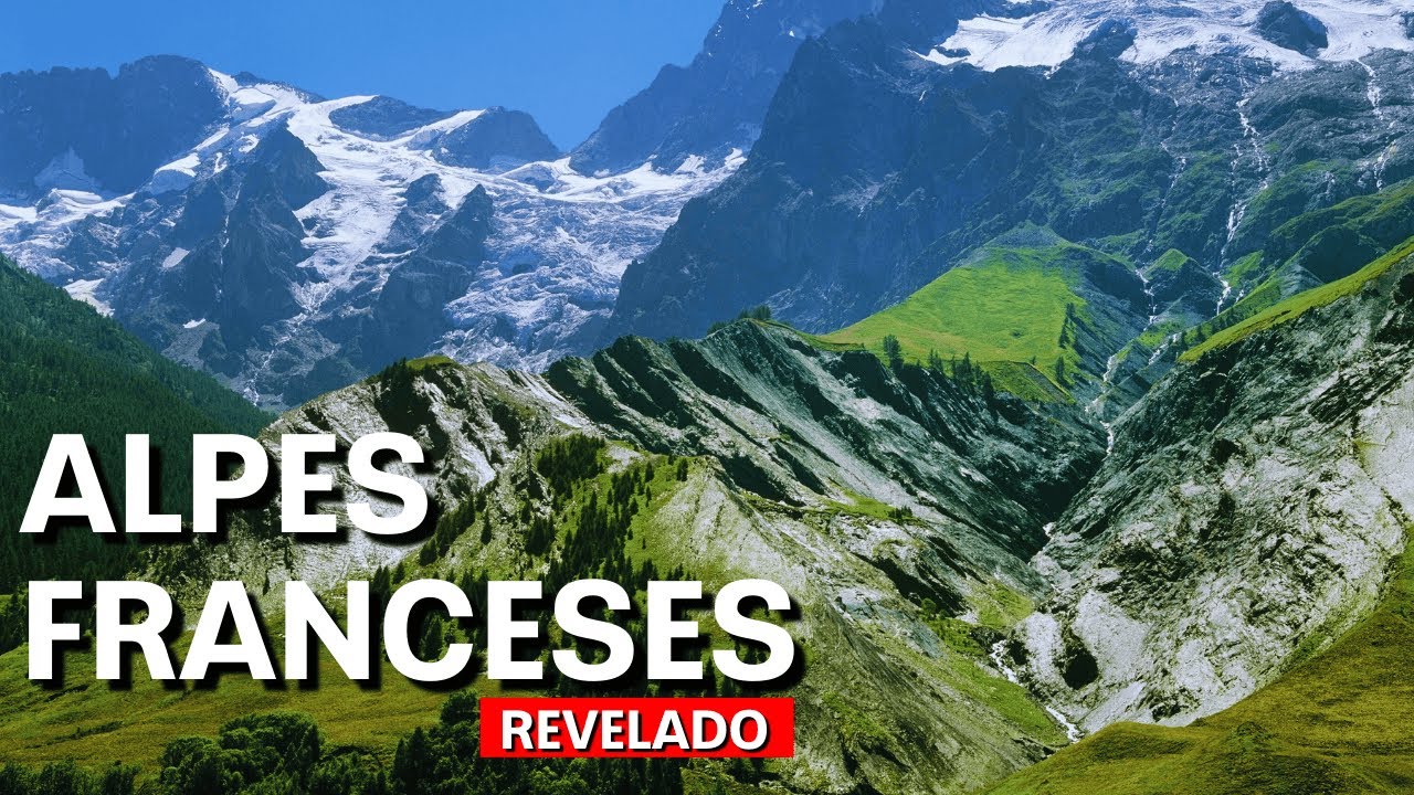 Alpes Franceses: Guia Completo sobre a Região Auvergne-Rhône-Alpes - França