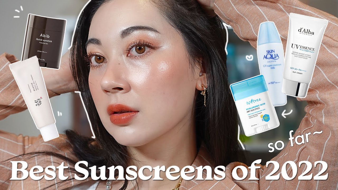 Best SPFs of 2022 So Far~ ☀️ Japanese and Korean Sunscreens