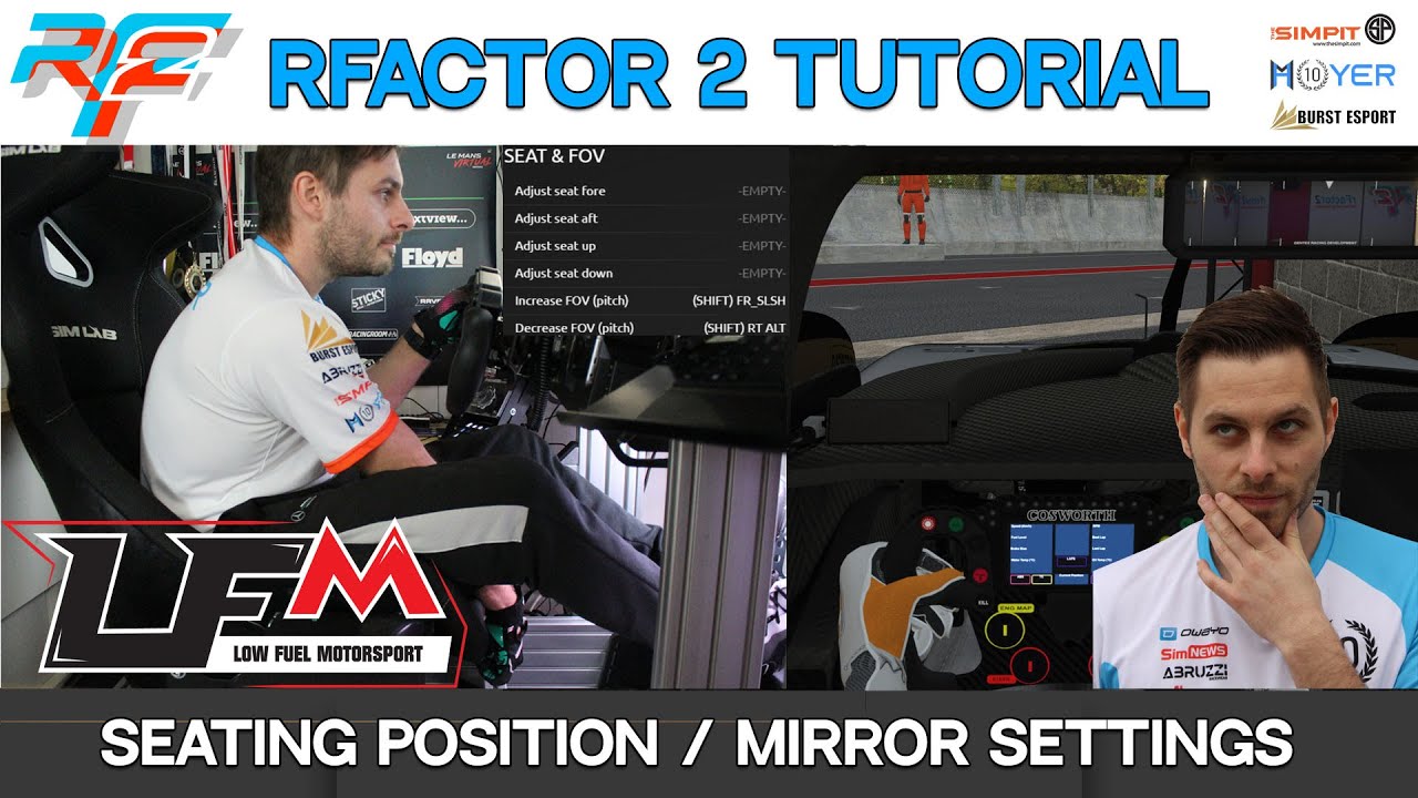 rFactor 2 Tutorial Seating Position & Mirror Setup