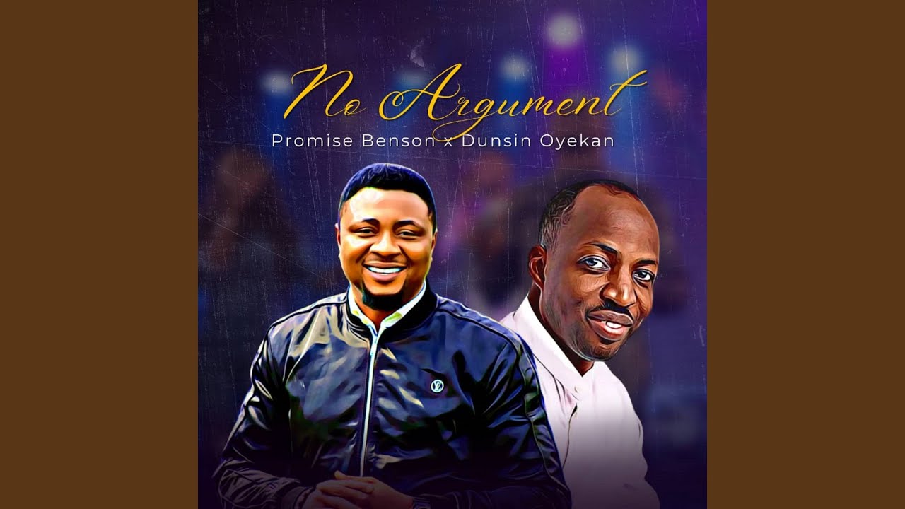No Argument (feat. Dunsin Oyekan)