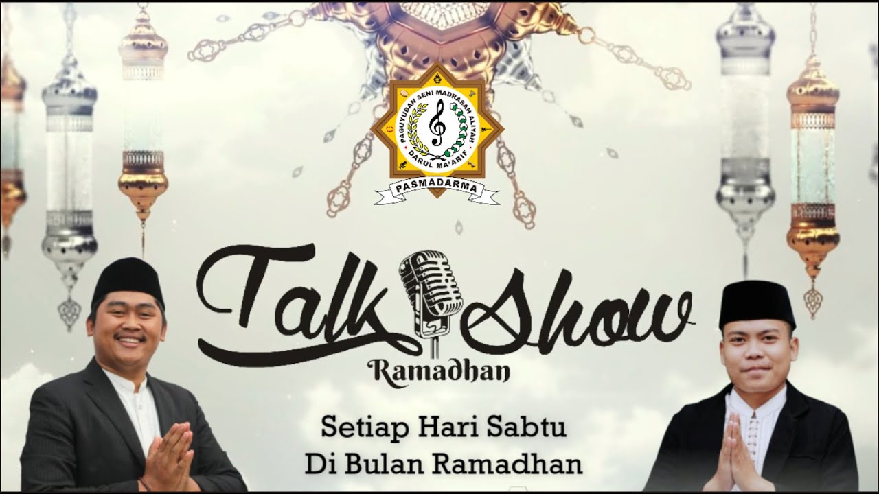 TALKSHOW RAMADHAN #5 II Episode 1
