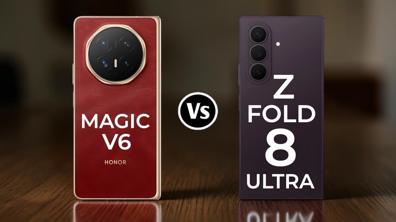 Honor Magic V6 Vs Samsung Galaxy Z Fold 8 Ultra