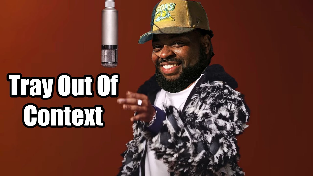 Tray Out of Context 57 (Tray Sings The Hits Vol. 2)