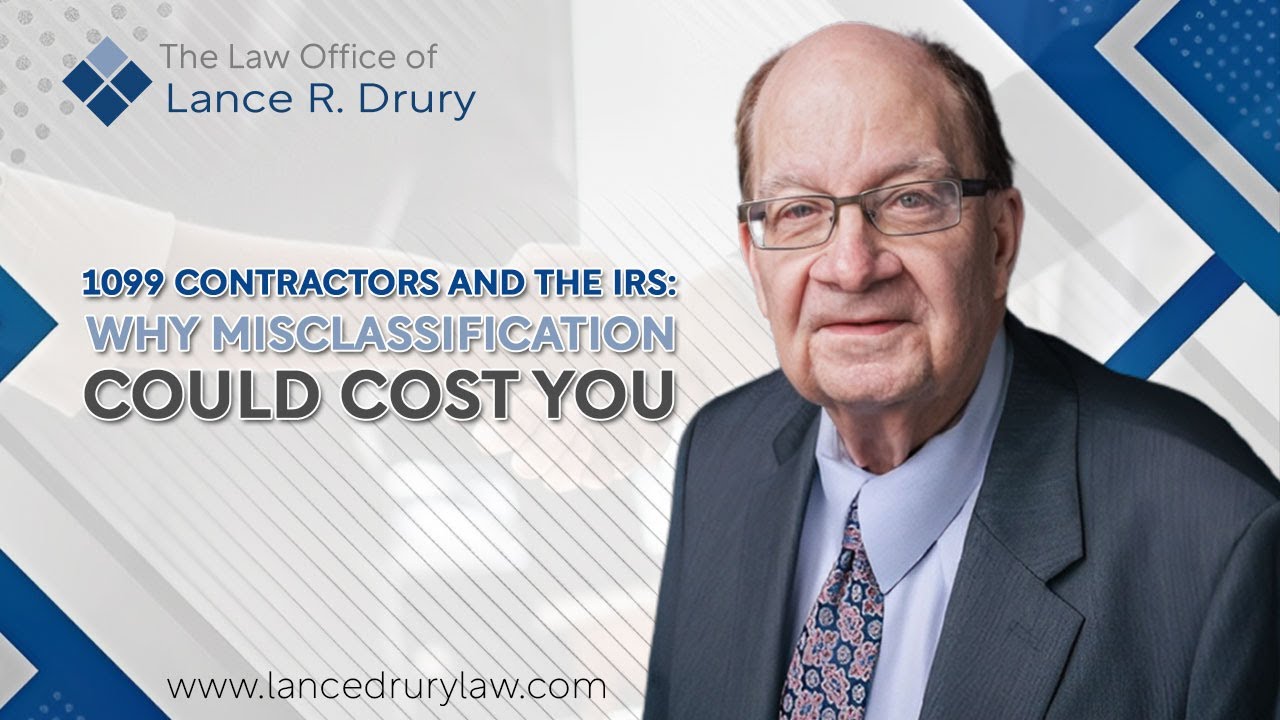 1099 Contractors and the IRS: Why Misclassification Could Cost You