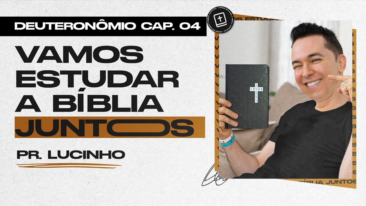 Deuteronômio 4 | Pr. Lucinho Barreto