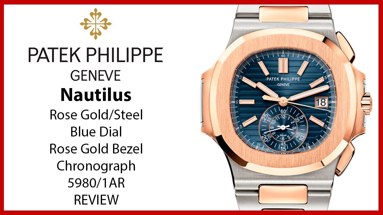 ▶ Patek Philippe Nautilus Chronograph Rose Gold/Steel 40.5 mm Blue Dial Bracelet 5980/1AR - REVIEW