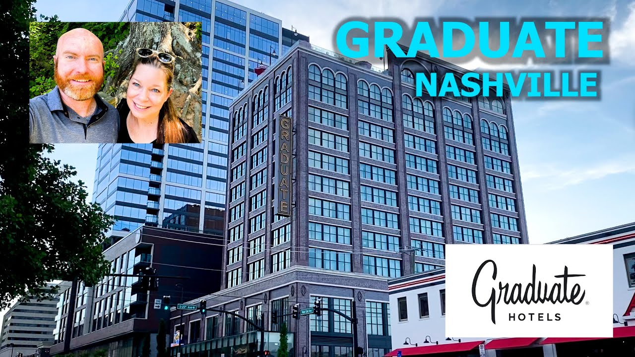 Graduate Nashville, TN | Our 30-day Tour of the Graduate Hotels from Providence RI to Seattle WA
