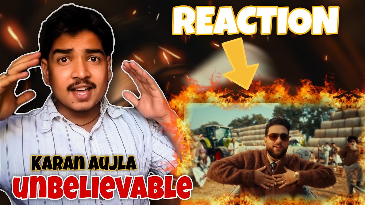 5 - 7 | Karan Aujla | Reaction 🔥 | New Punjabi Song 2026 |